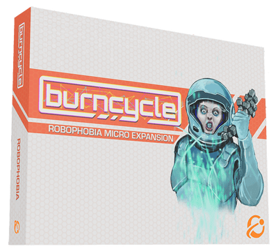 Burncycle: Robophobia Micro Expansion (Kickstarter Special) Expansão do jogo de tabuleiro Kickstarter Chip Theory Games KS001488A