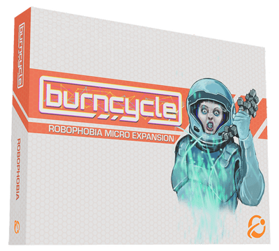 Burncycle: Robophobia Micro Expansion (Kickstarter Special) Kickstarter Board Game Expansion Chip Theory Games KS001488A