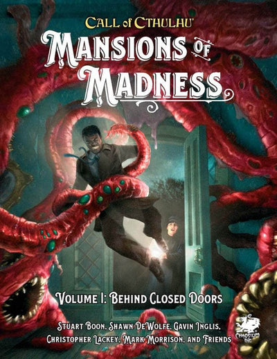 Call of Cthulhu: Mansions of Madness Volume 1 Behind Closed Doors Hardback (Retail Edition) Retail Role Playing Game Supplement Chaosium KS001626A