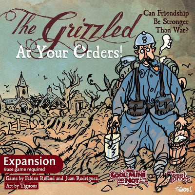The Grizzled: Ai tuoi ordini Preordina su The Game Steward