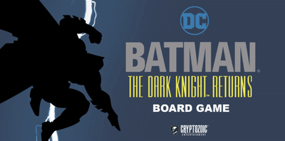 Batman: The Dark Knight Returns Deluxe -paketti (Kickstarter Pre-tilaus Special) Kickstarter Board Game Cryptozoic Entertainment KS800649a
