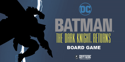 Batman: The Dark Knight gibt Deluxe-Bündel (Kickstarter vorbestellt) Kickstarter-Brettspiel zurück Cryptozoic Entertainment KS800649a