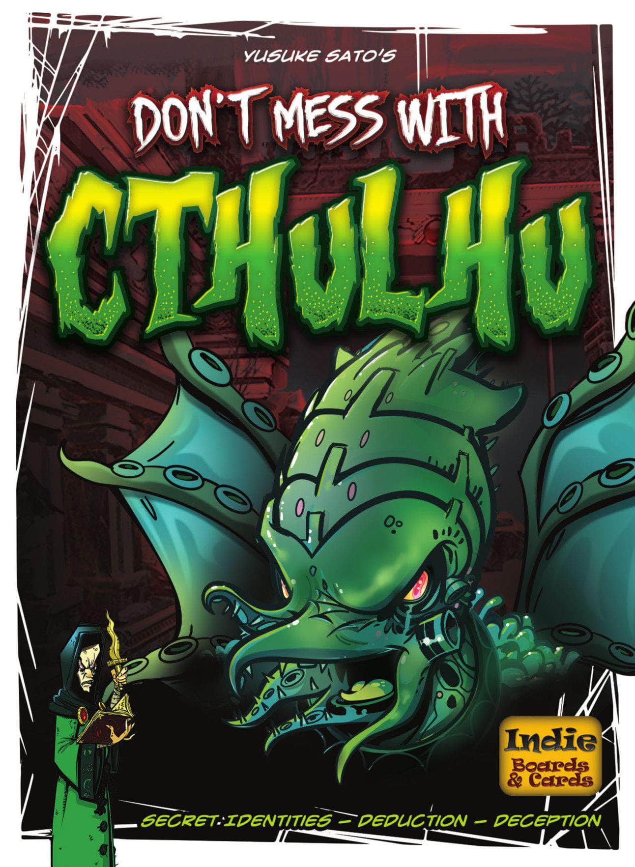 Ne zavarj a Cthulhu -val (Kickstarter Special) Kickstarter társasjátékkal Indie Boards & Cards KS800621A