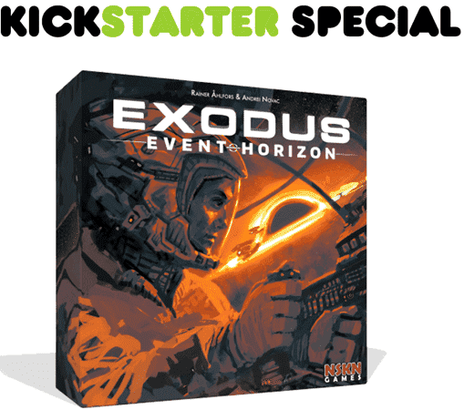 Exodus Event Horizon Expansion (Kickstarter Special) Kickstarter Board Game NSKN Games 6425453000577 KS000628A